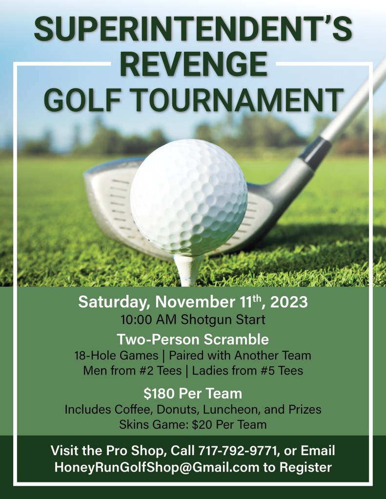 Flyer advertising Superintendent's Revenge Golf Tournament on November 11, 2023.